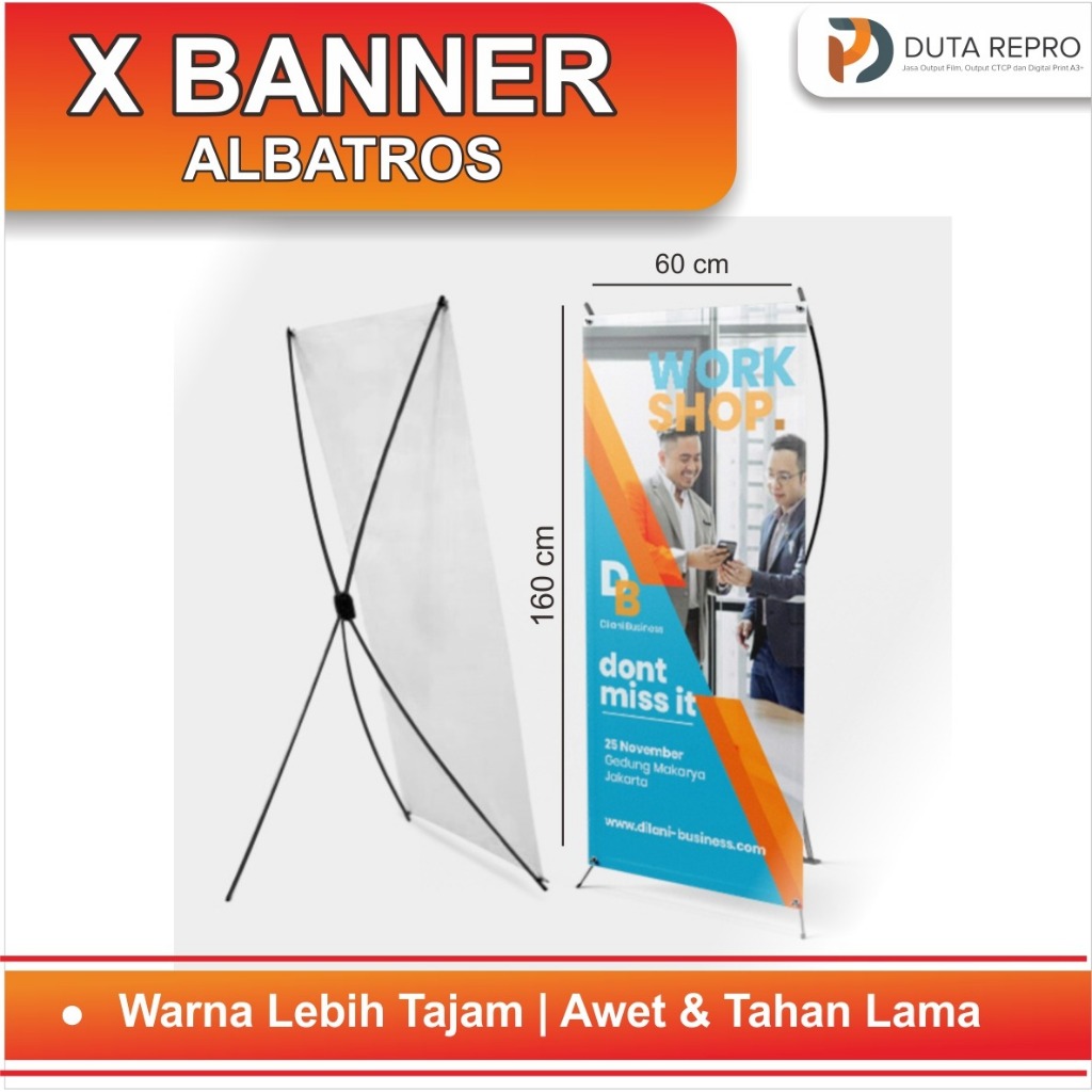 

CETAK X-BANNER / STAND BANNER UKURAN 60X160 BAHAN ALBATROS