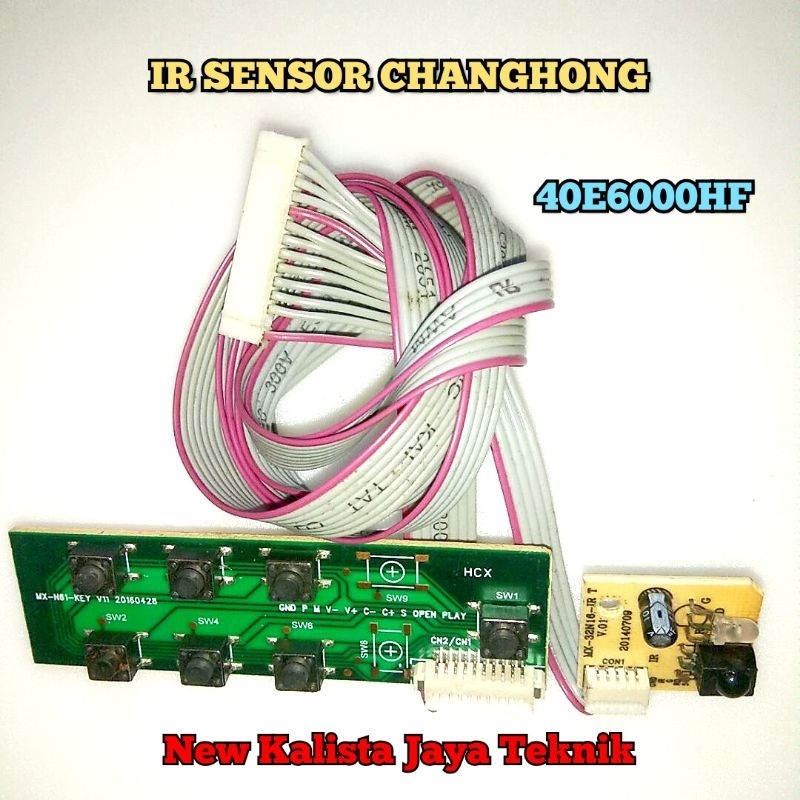 MODUL SENSOR TV CHANGHONG 40E6000HF ORIGINAL IR SENSOR TOMBOL 40E6000 IR SENSOR REMOT TV CHANGHONG 4
