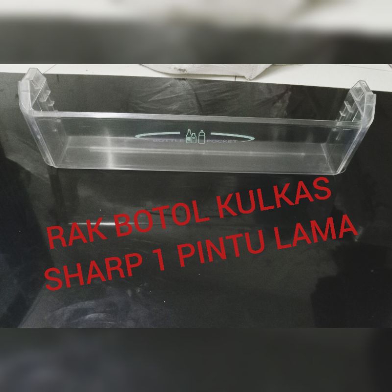 RAK BOTOL KULKAS SHARP 1 PINTU LAMA.NICE CRYSTAL.SECOND ORIGINAL