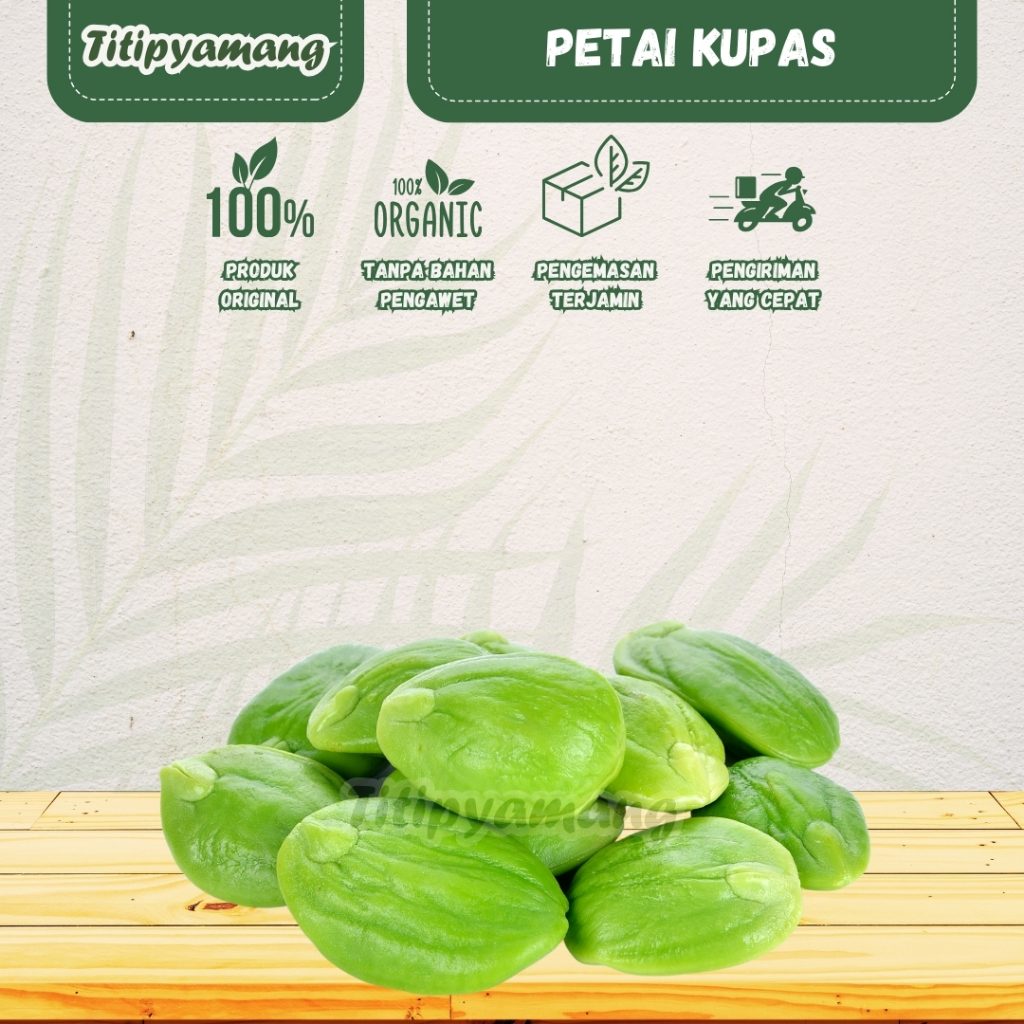 

Pete | Petai | Pete Kupas Pilihan | Petai Super Kupas