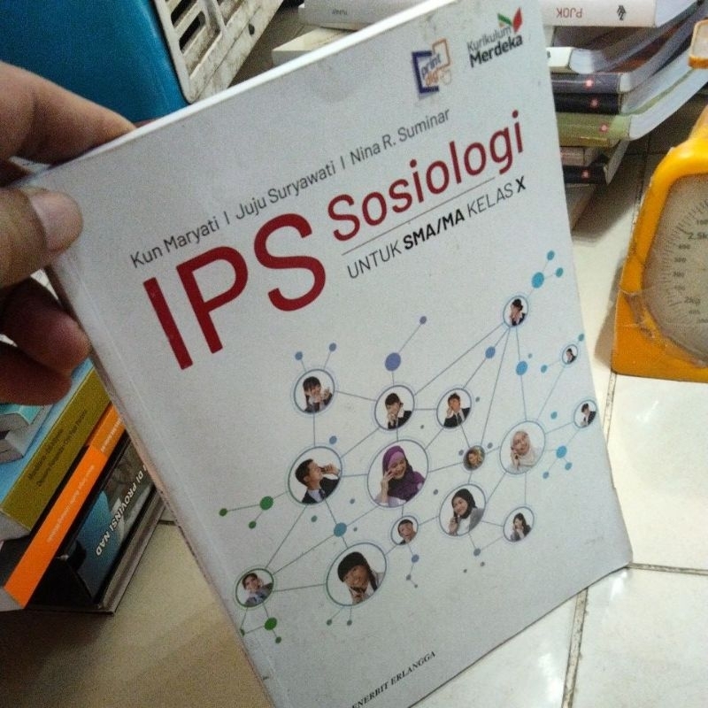 IPS Sosiologi SMA/MA KELAS 10 KURIKULUM MERDEKA Kun Maryati ERLANGGA