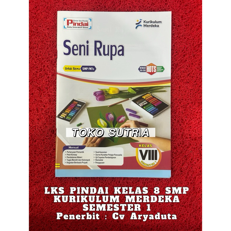 LKS PINDAI K-MERDEKA KELAS 8 SMP (SEMESTER 1) (LKS&KJ)