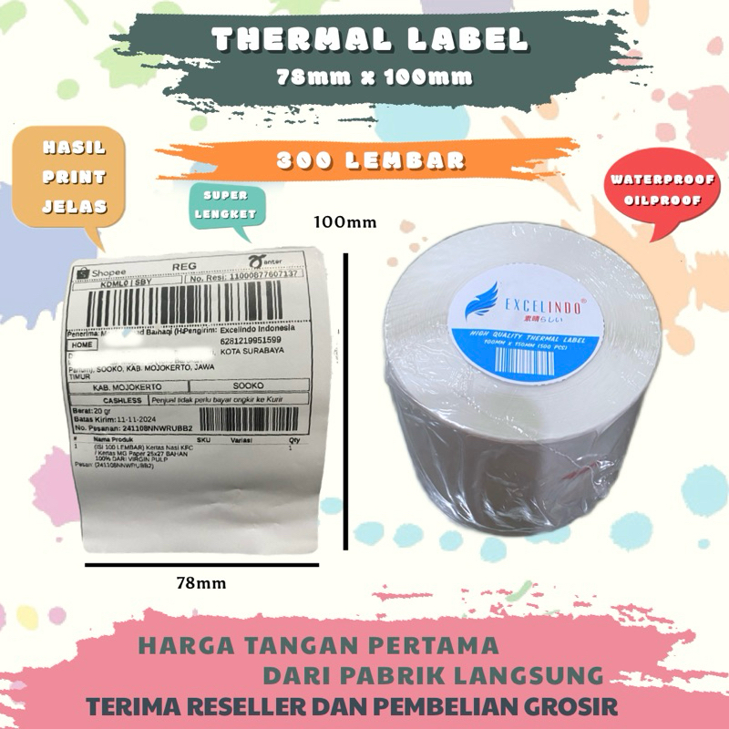 

Thermal Label / Sticker Label 78x100 mm 300 Lembar HASIL PRINT PASTI JELAS merk Excelindo
