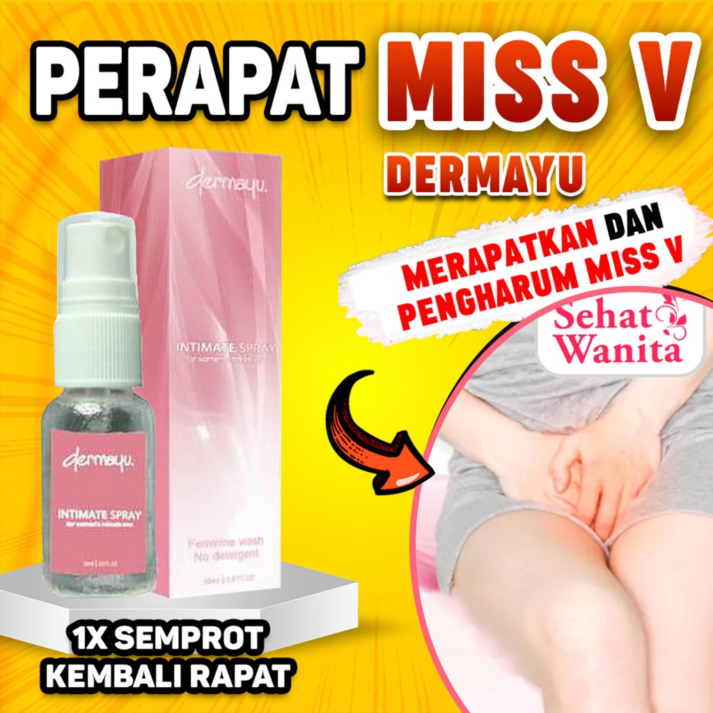 PERAPAT MISS V DERMAYU INTIMATE SPRAY 20ML - PERAPAT VAGINA - PENGENCANG MISS V - PENGENCANG VAGINA