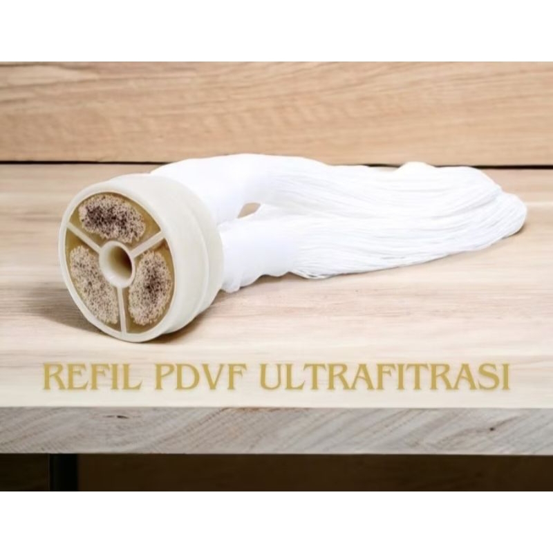 Refil PVDF Ultrafiltrasi 1.000 LPHMembran Ultrafiltrasi PVDF Part