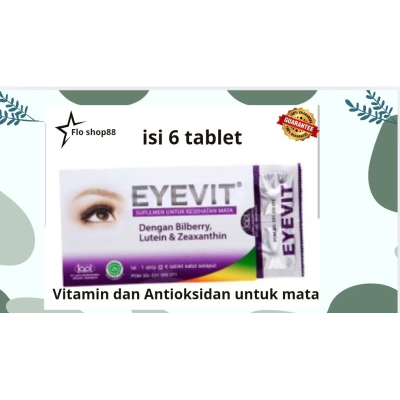 A - EYEVIT STRIP 6 TABLET / EYEVIT STRIP / EYEVIT TABLET MATA / EYEVIT VITAMIN MATA / EYEVIT VITAMIN