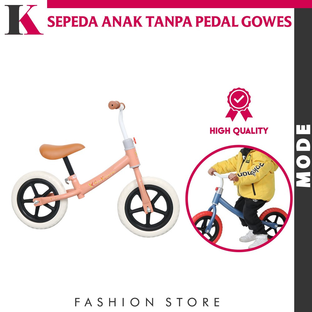 Sepeda Anak Tanpa Pedal Gowes / Mainan Balance Bike Sepeda Roda Dua Anak Kmode M261
