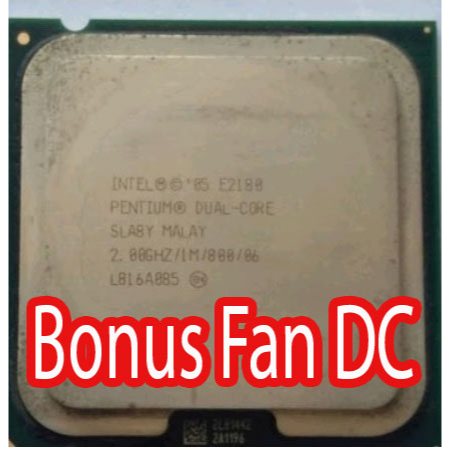 Processor Intel Pentium Dual Core E2180 2Giga Bekas Bonus Fan DC