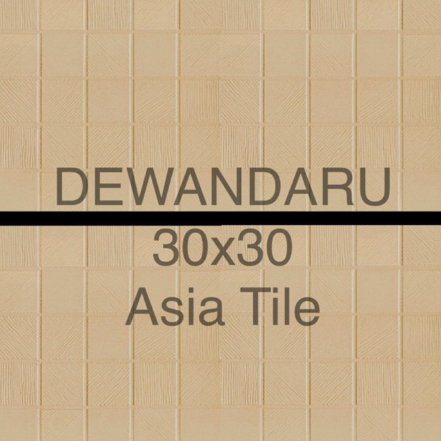 KERAMIK ALPHA CREAM MINIMALIS 30X30 KERAMIK DINDING ASIA TILE KERAMIK MOTIF KASAR