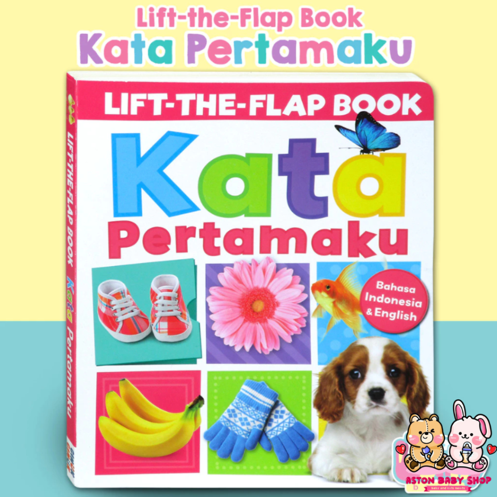 Ginuk Ginuk Lift The Flap Book Kata Pertamaku (Bahasa Indonesia & English) - Buku Edukasi Kata Perta
