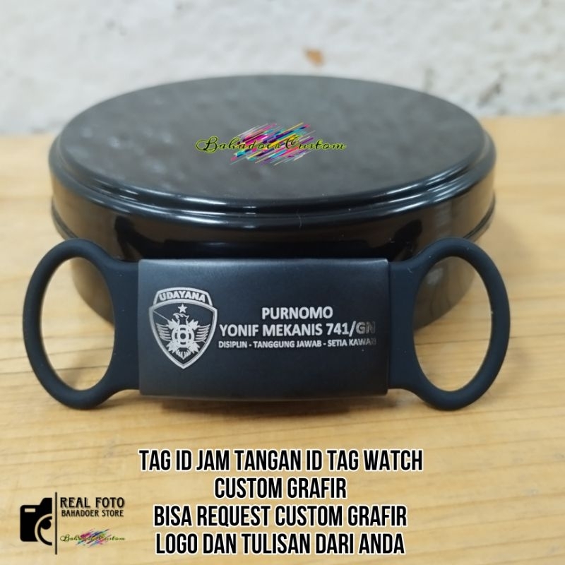 TAG ID JAM TANGAN ID TAG JAM TANGAN TAG ID WATCH ID TAG WATCH CUSTOM GRAFIR LOGO UDAYANA BISA BEBAS 