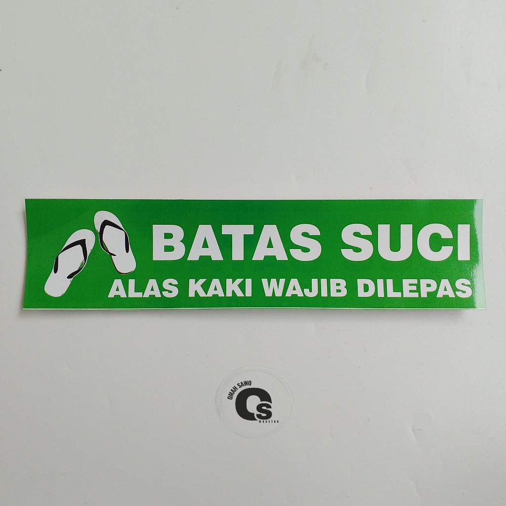 

Stiker Batas Suci - Alas Kaki Wajib Dilepas - Tempat Ibadah