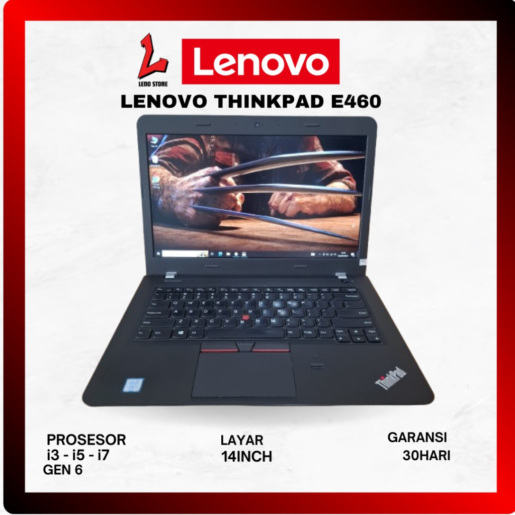 Laptop anak sekolah dan kuliah lenovo thinkpad E460 i3 i5 i7 generasi 6 second bergaransi