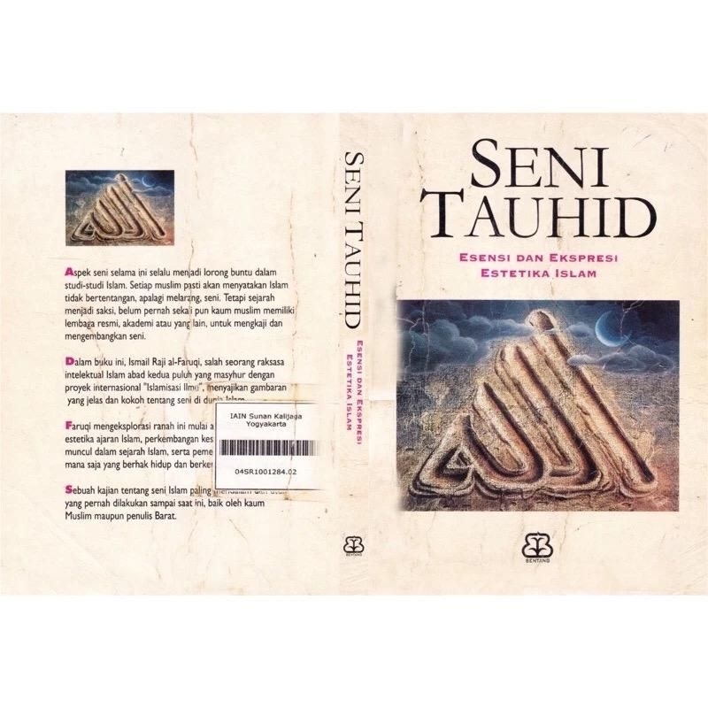 Seni Tauhid: Esensi dan Ekspresi Estetika Islam