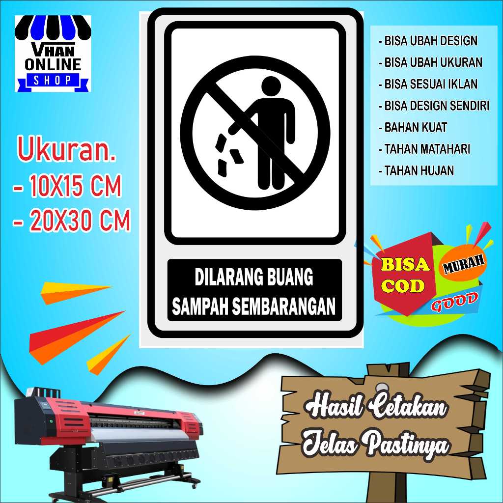 

Cetak Sticker Dilarang Buang Smapah Sembarangan Putih