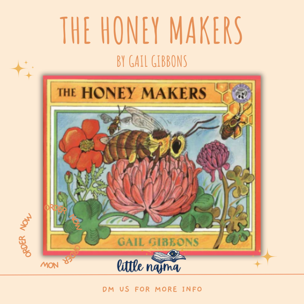 The Honey Makers  By Gail Gibbons