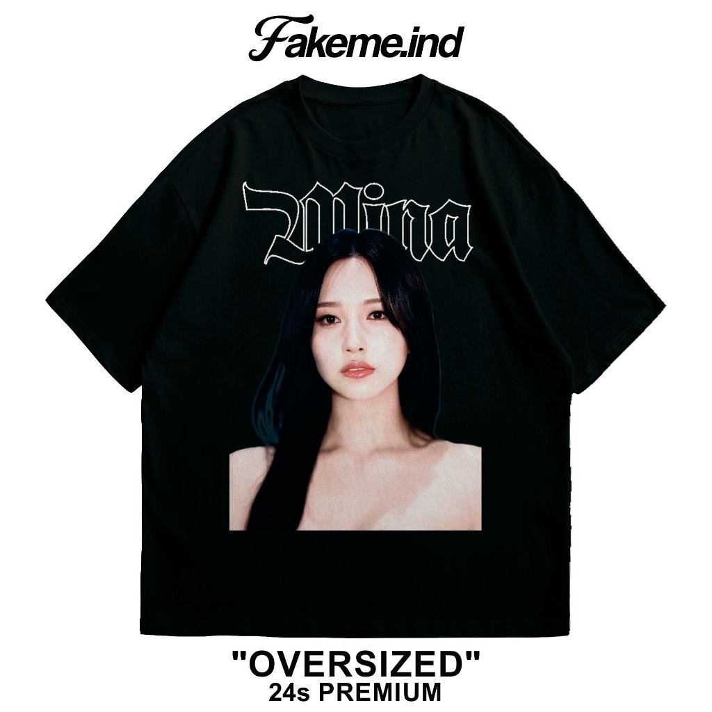 Tshirt Mina TWICE Kaos Kpop Oversize - Fakeme.ind