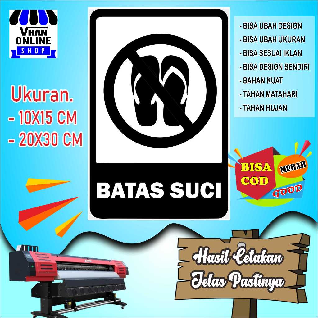 

Cetak Sticker Tempelan Batas Suci Bahan Kuat Bagus Putih