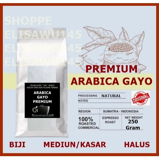 

KOPI GAYO ARABIKA 250 gram | BIJI | HALUS | KASAR