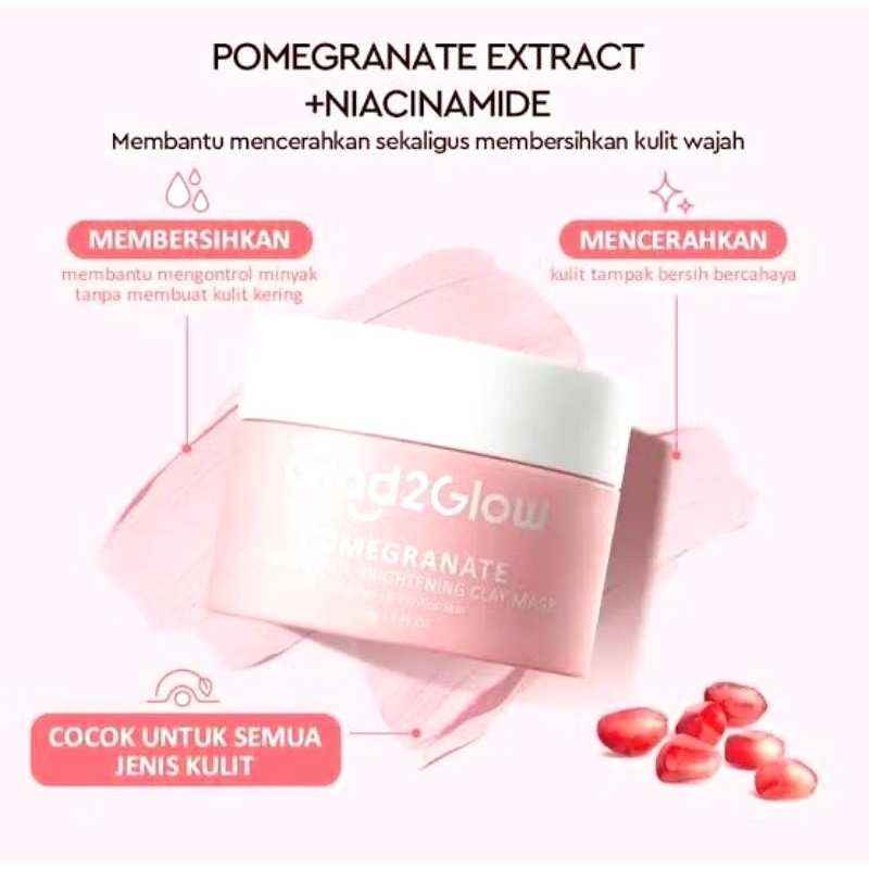 Glad2Glow Pomegranate Niacinamide Brightening Clay Mask