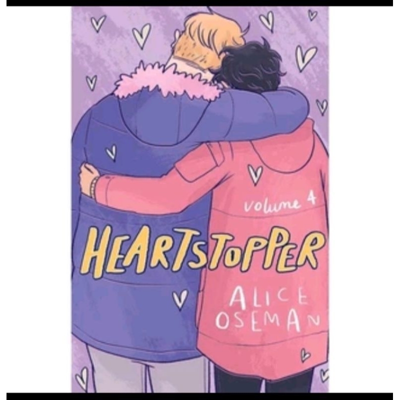 

HEARTSTOPPER VOLUME 4 BY ALICE OSEMAN