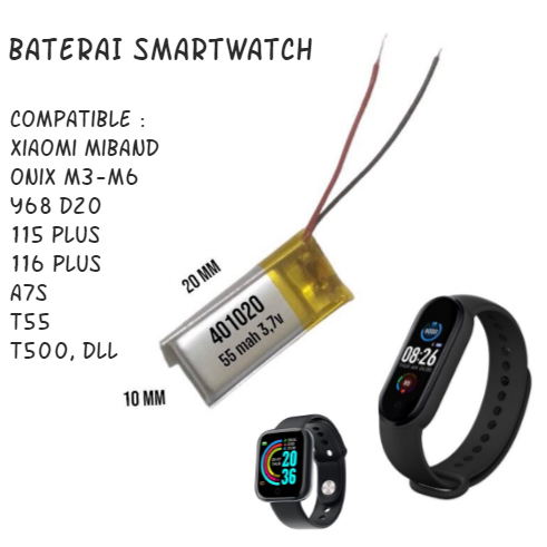 BATERAI TWS SMARTWATCH 115/116/D20/M3/M4/M5/M6/M7 55mAH SERI 401020