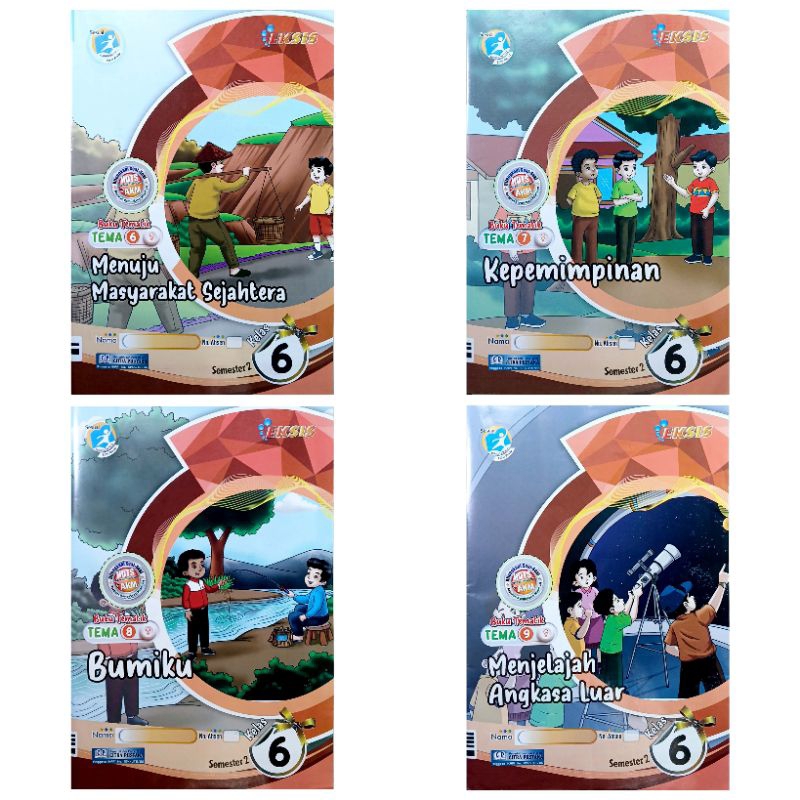 LKS SD TEMATIK KELAS 6 TEMA 6 7 8 9   SEMESTER 2 KURIKULUM 2013 | EKSIS