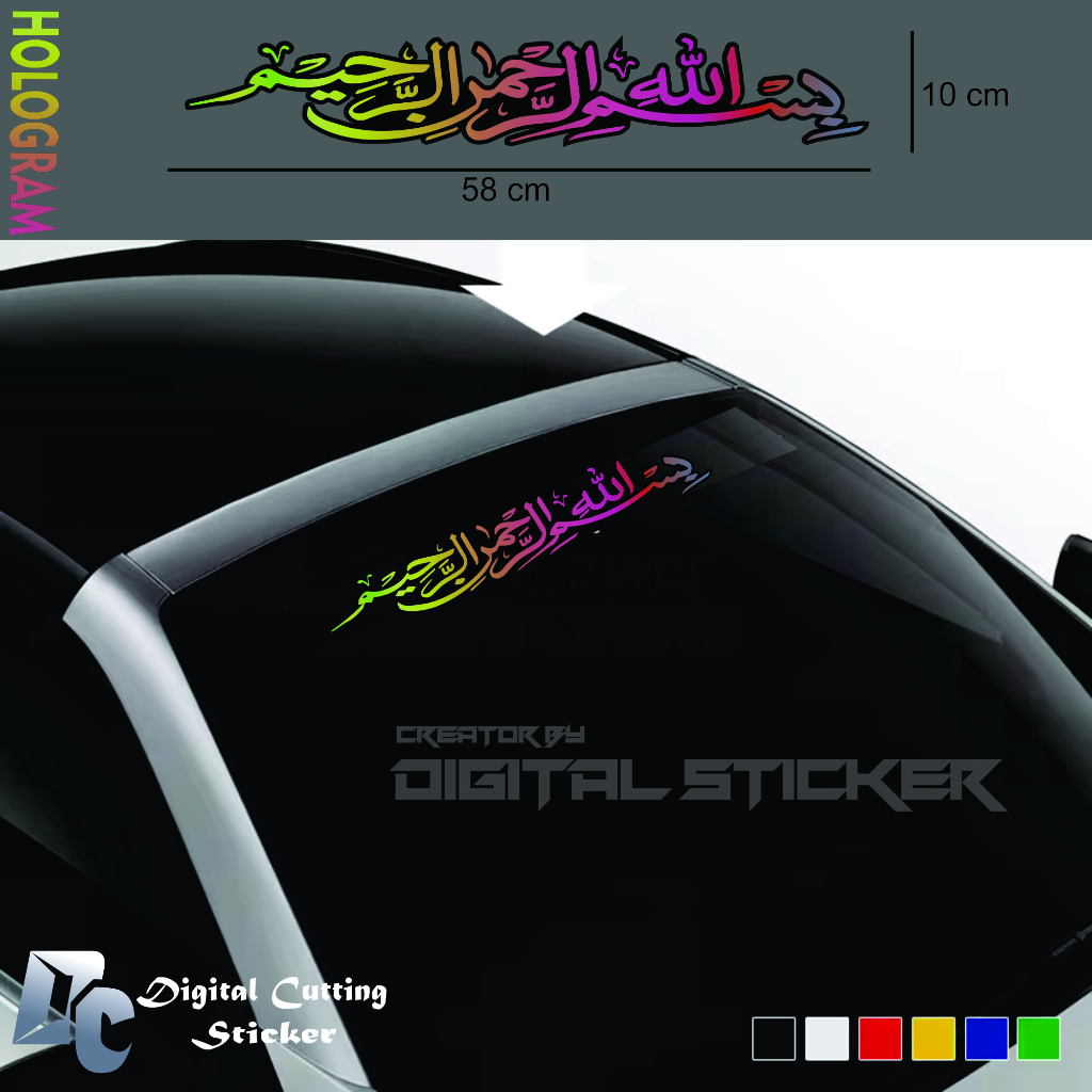 Sticker Kaligrafi Bismillah Stiker Mobil Variasi Pintu Kaca Body Kap Timbul Nyala Hologram