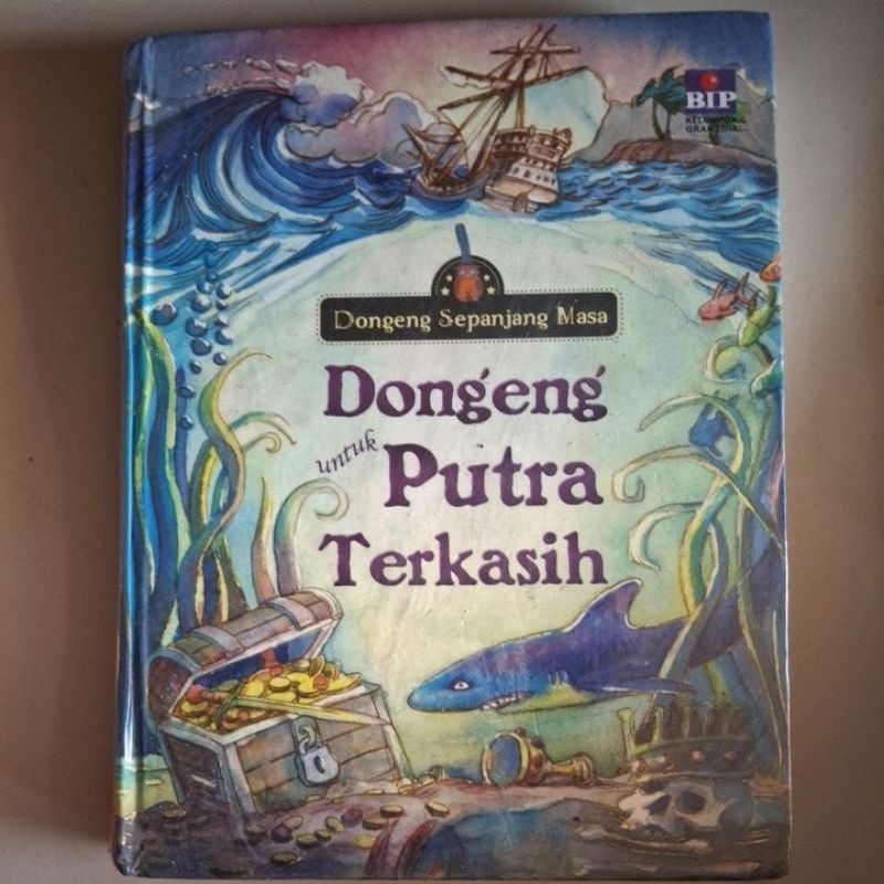 Dongeng Sepanjang Masa Untuk Putra Terkasih