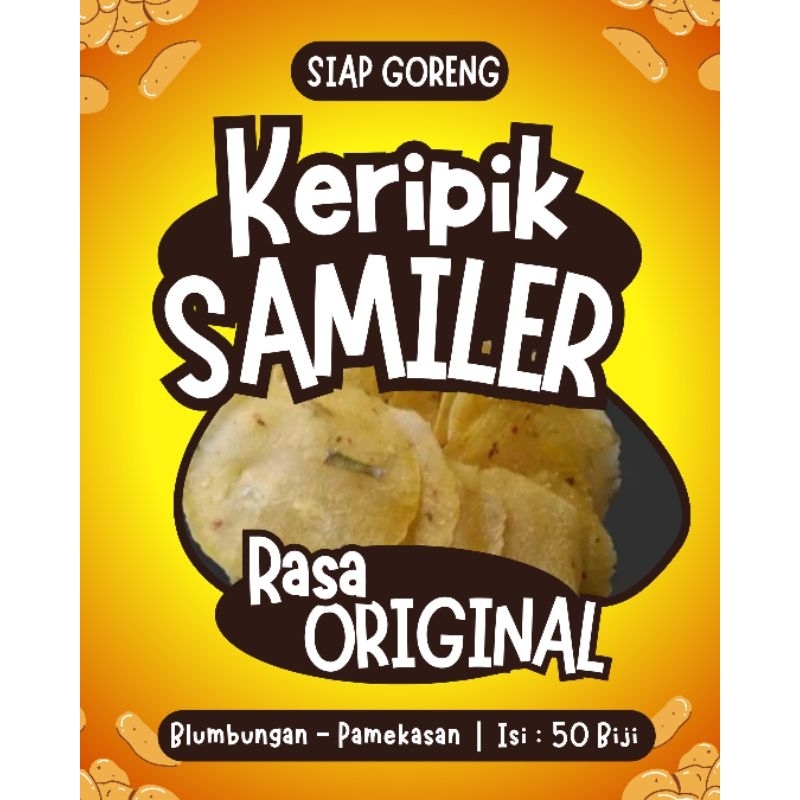 

Kripik Samiler Siap Goreng