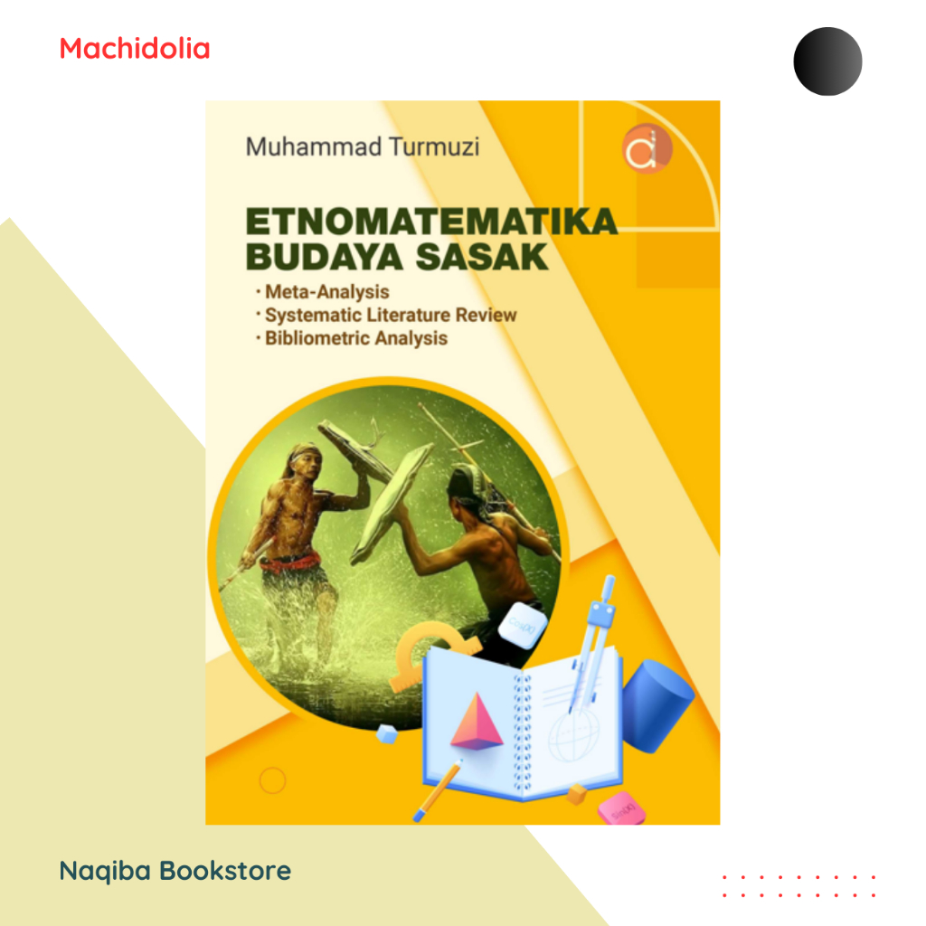 Deepublish Buku Etnomatematika Budaya Sasak  - Muhammad Turmuzi