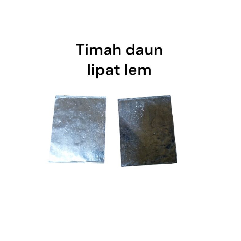 TIMAH DAUN LEM LIPAT / TIMAH LIPAT / TIMAH PANCING / TIMAH DAUN