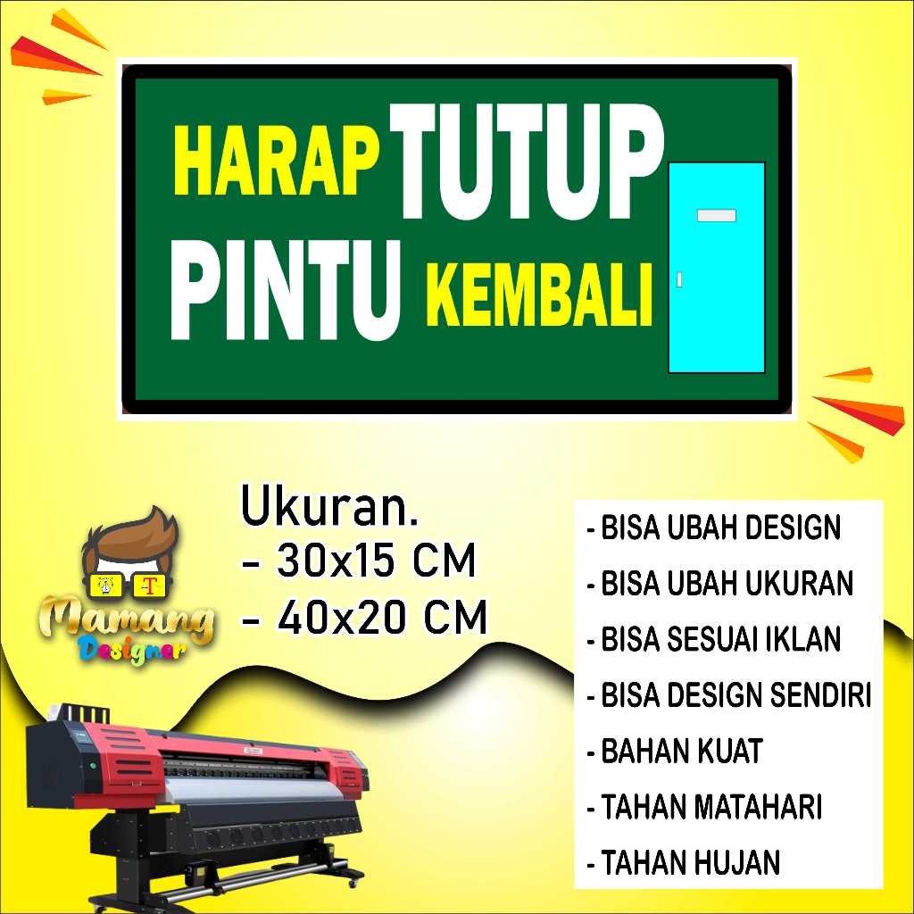 

Cetak Sticker Peringatan Tutup Pintu Hijau