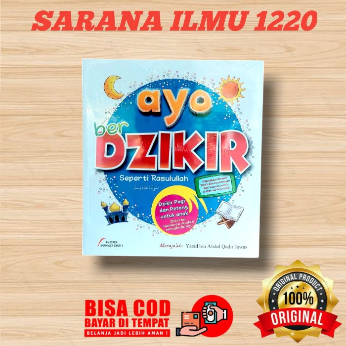 PUSTAKA IMAM SYAFII | BUKU ANAK  | Ayo Berdzikir Seperti Rasulullah