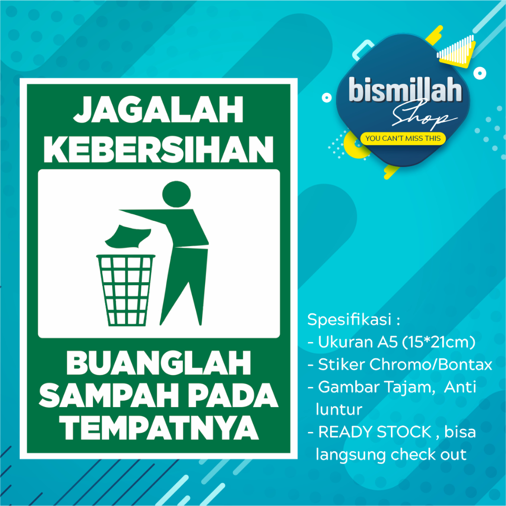 

Stiker Jagalah Kebersihan (min order 3) buanglah sampah pada tempatnya