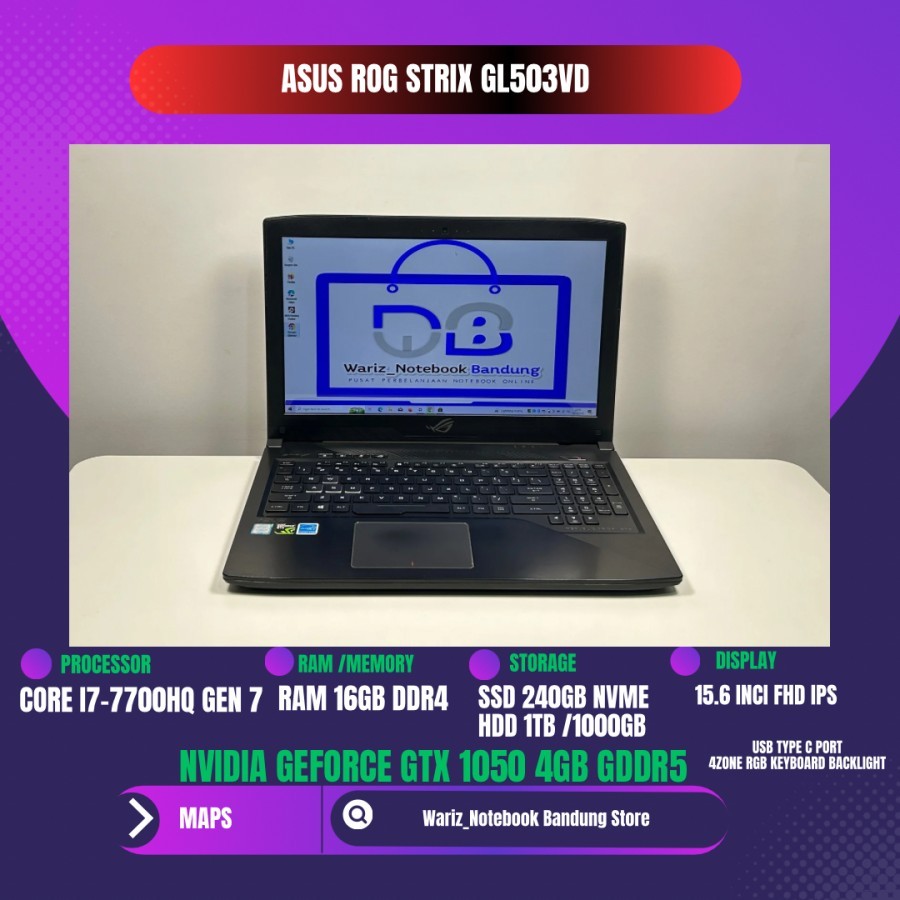 ASUS ROG STRIX GL503VD CORE I7-7700HQ NVIDIA GTX 1050 RAM 16GB SSD 240GB HDD 1TB MULUS