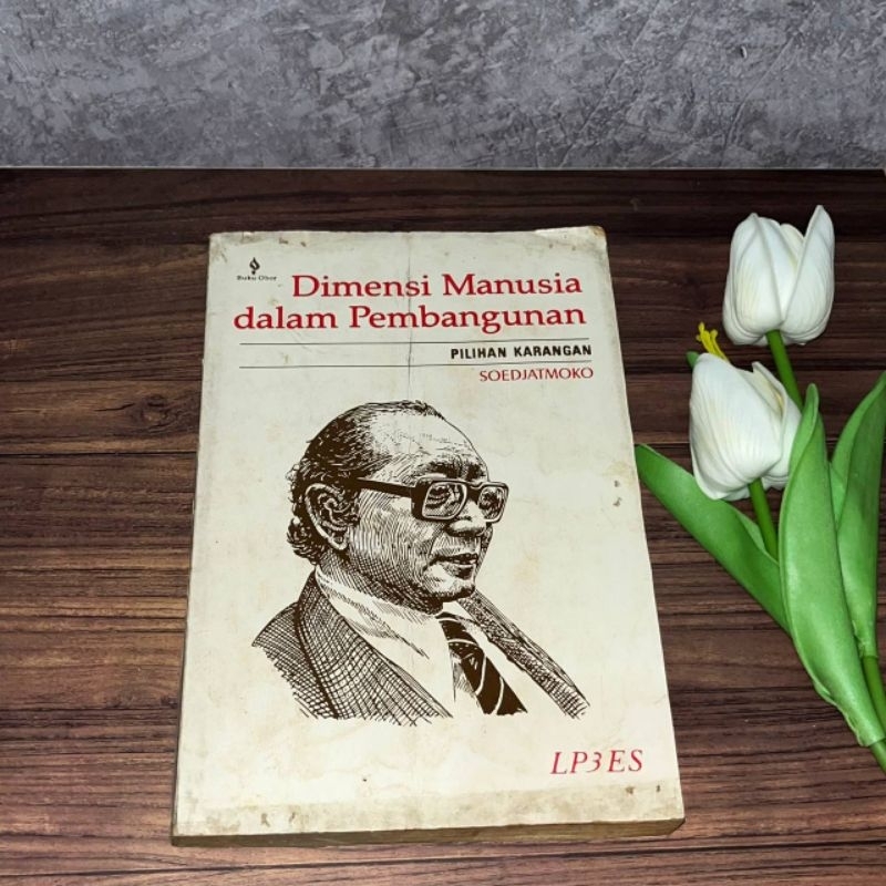 [Buku, Original] Dimensi Manusia dalam Pembangunan - Soedjatmoko