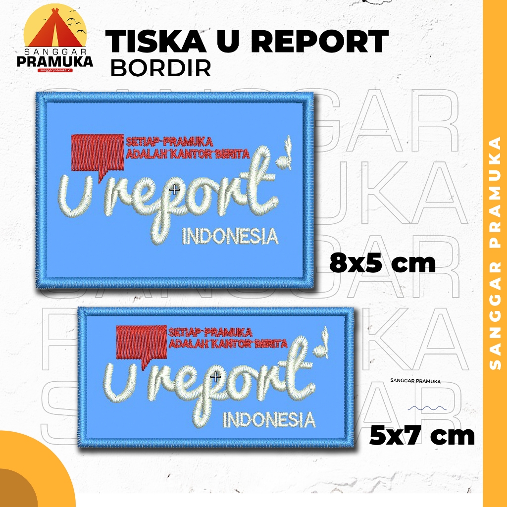 Tiska U Report Bordir Ureport Pramuka U-Report Bordir