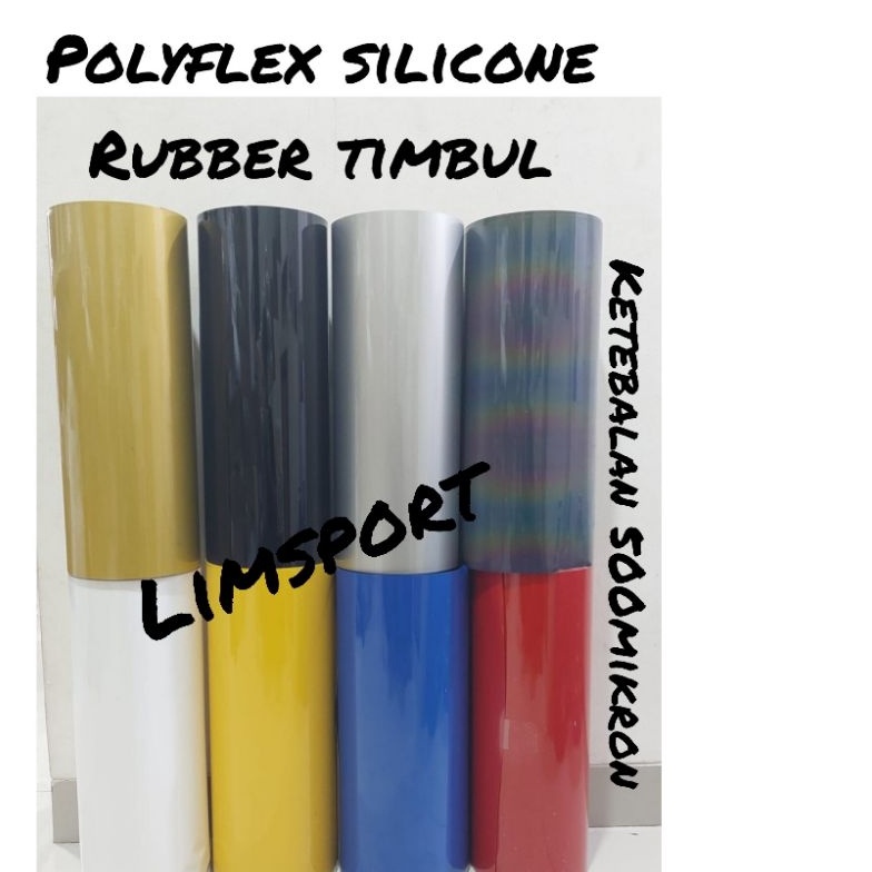 

Diskon Promo Polyflex Silicone Polyflex Silikon Bahan sablon Rubber Timbul M84