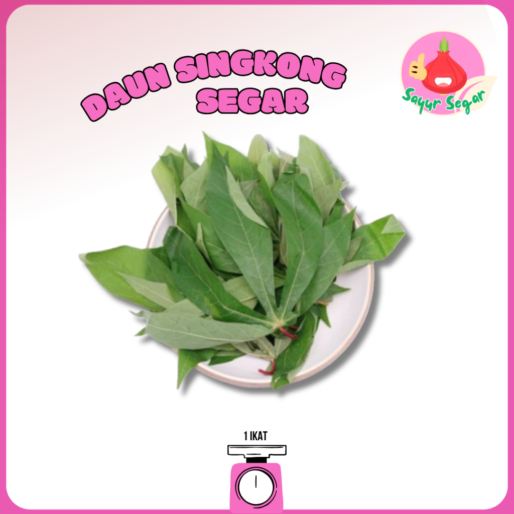 

Sayur Segar - Daun Singkong Petik/Cassava Leaves 1 Ikat