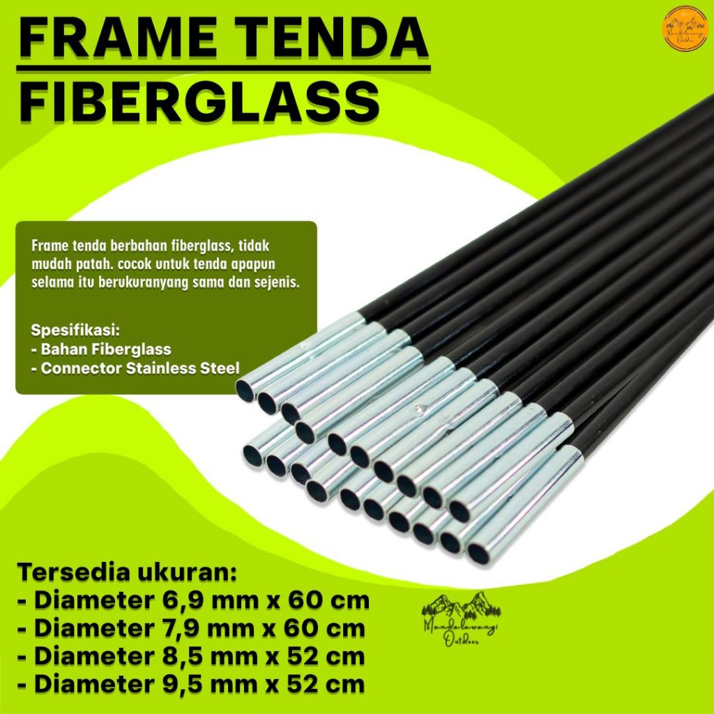 Frame Tenda Fiberglass size 6.9 mm  dan 7.9 mm dan 8.5 mm dan 9.5 mm dan 11 mm Frame Tiang Tenda Fib
