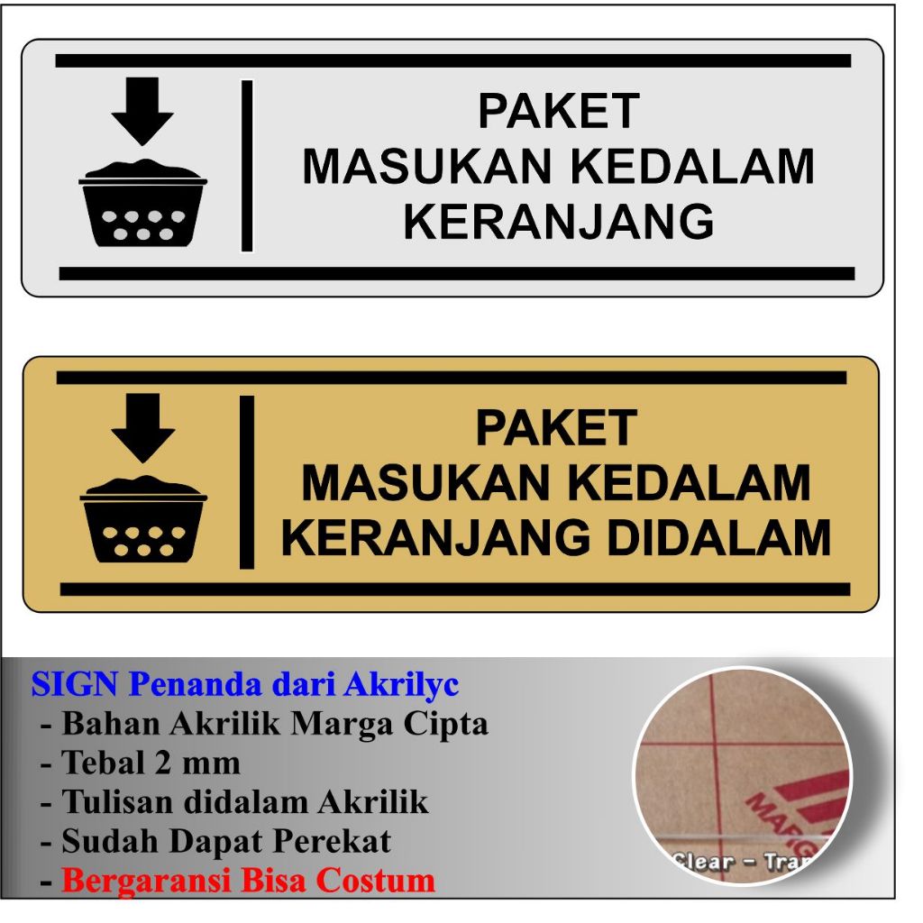 

AKRILIK PAKET MASUKAN KEDALAM KERANJANG STIKER SIGNAGE ACRYLIC TEBAL 2 MM TAHAN SEGALA CUACA