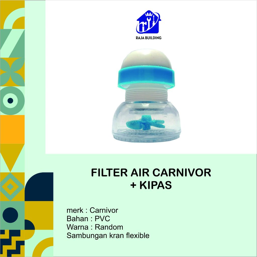 FILTER KRAN AIR + KIPAS CARNIVOR/FILTER SARINGAN AIR/FILTER PENYARING AIR KRAN/PENJERNIH AIR KRAN/KE