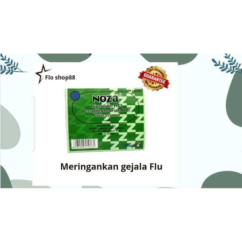 A - NOZA / NOZA TABLET / NOZA FLU DAN DEMAM