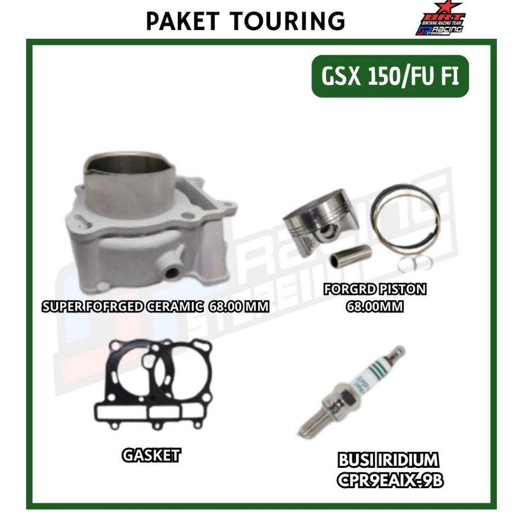 Paket Bore UP GSX 150 - FU FI Bore UP Block Ceramic - Piston 68 MM - BRT Paket Touring 1