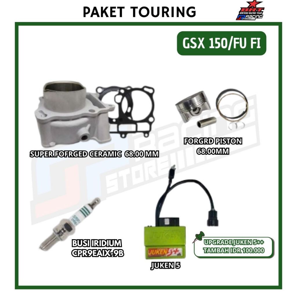 Paket Bore UP GSX 150 - FU FI - Block Ceramic - Piston - Juken 5 - BRT Paket Touring 2