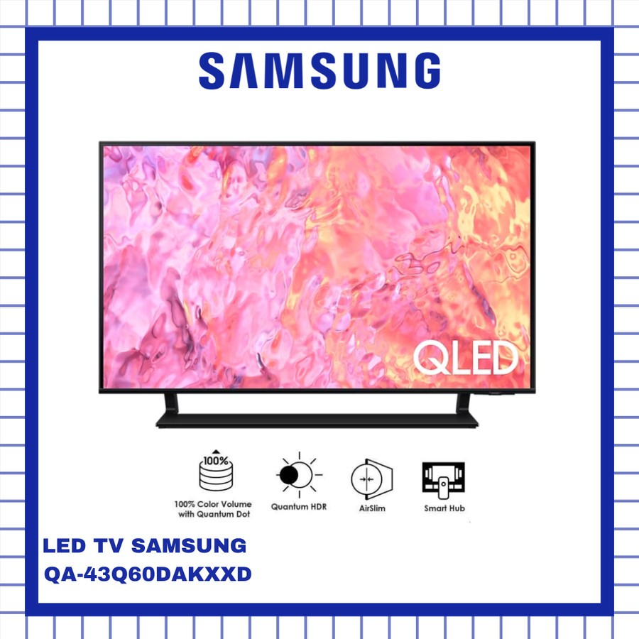 TV SAMSUNG 43 Inch LED QA43Q60DAKX (4K QLED-Smart TV) KHUSUS BATAM
