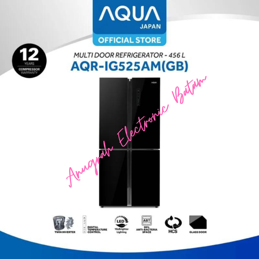 AQUA Kulkas 4 Pintu 456L AQR-IG525AM(GB) / IG525AM / AQRIG 525AM BATAM