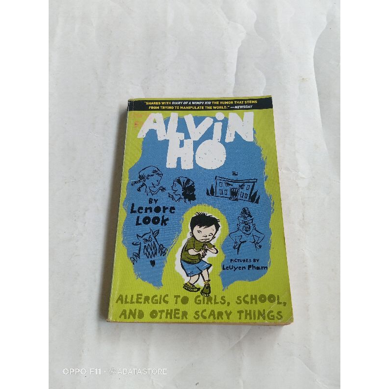 NOVEL INGGRIS ALVIN HO ALLERGIC TO GIRLS SCHOOL AND OTHER SCARY THINGS BY LENORE LOOK