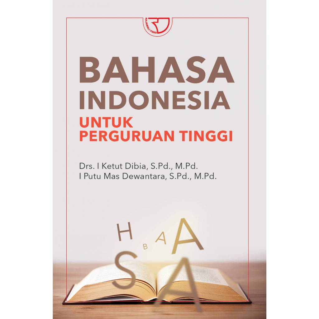 BAHASA INDONESIA UNTUK PERGURUAN TINGGI
